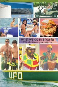 What We Do In Anguilla 2012